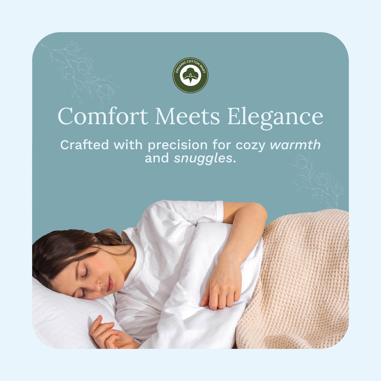 Woman sleeping under white bedding with a light blue background and text about comfort and elegance.
